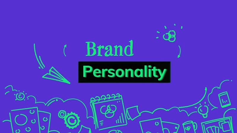 Brand Personality Là Gì? Lợi Ích Của Cá Tính Thương Hiệu