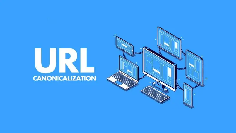 Canonical Là Gì? Cách Tránh Trùng Lặp Nội Dung Và Tối Ưu SEO