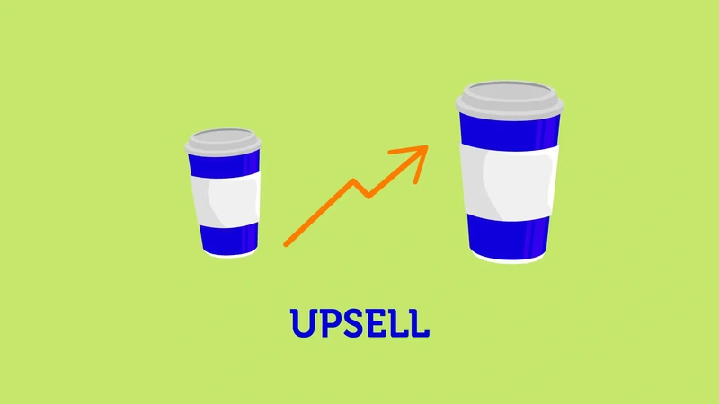 Chiến Lược Upsell Là Gì? Phân Tích Chi Tiết Và Ứng Dụng Từ A-Z