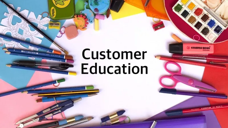 Educate Customer Là Gì? Lợi Ích Và Cách Thực Hiện Hiệu Quả