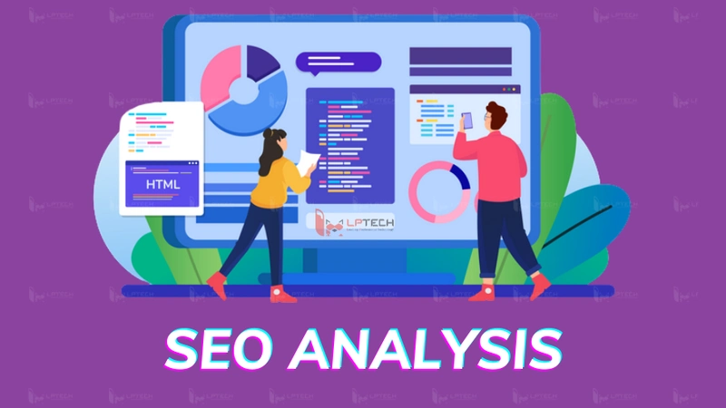 Phân Tích Kiểm Tra SEO: Tối Ưu Hóa Và Cải Thiện Xếp Hạng