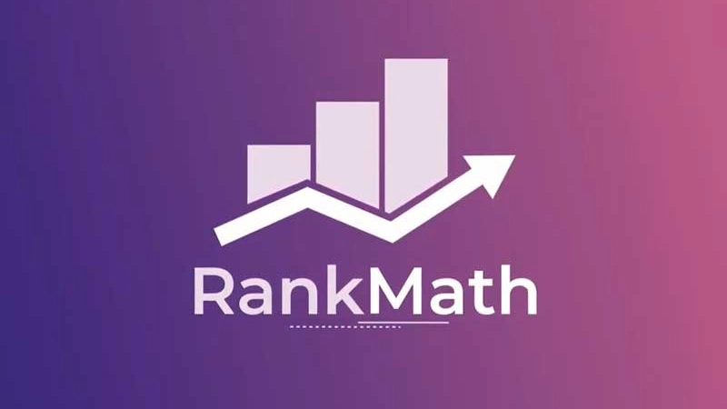 Rank Math SEO Là Gì? Hướng Dẫn Cài Đặt Và Sử Dụng Rank Math