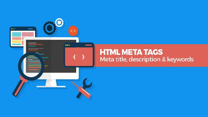Tối Ưu Meta Title Và Meta Description Để Cải Thiện SEO Hiệu Quả