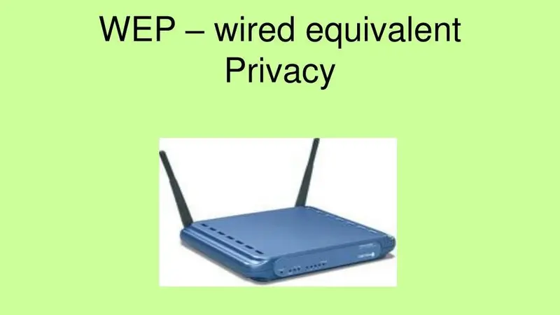 WEP Là Gì? Tiêu Chuẩn Bảo Mật WEP Hoạt Động Như Thế Nào?